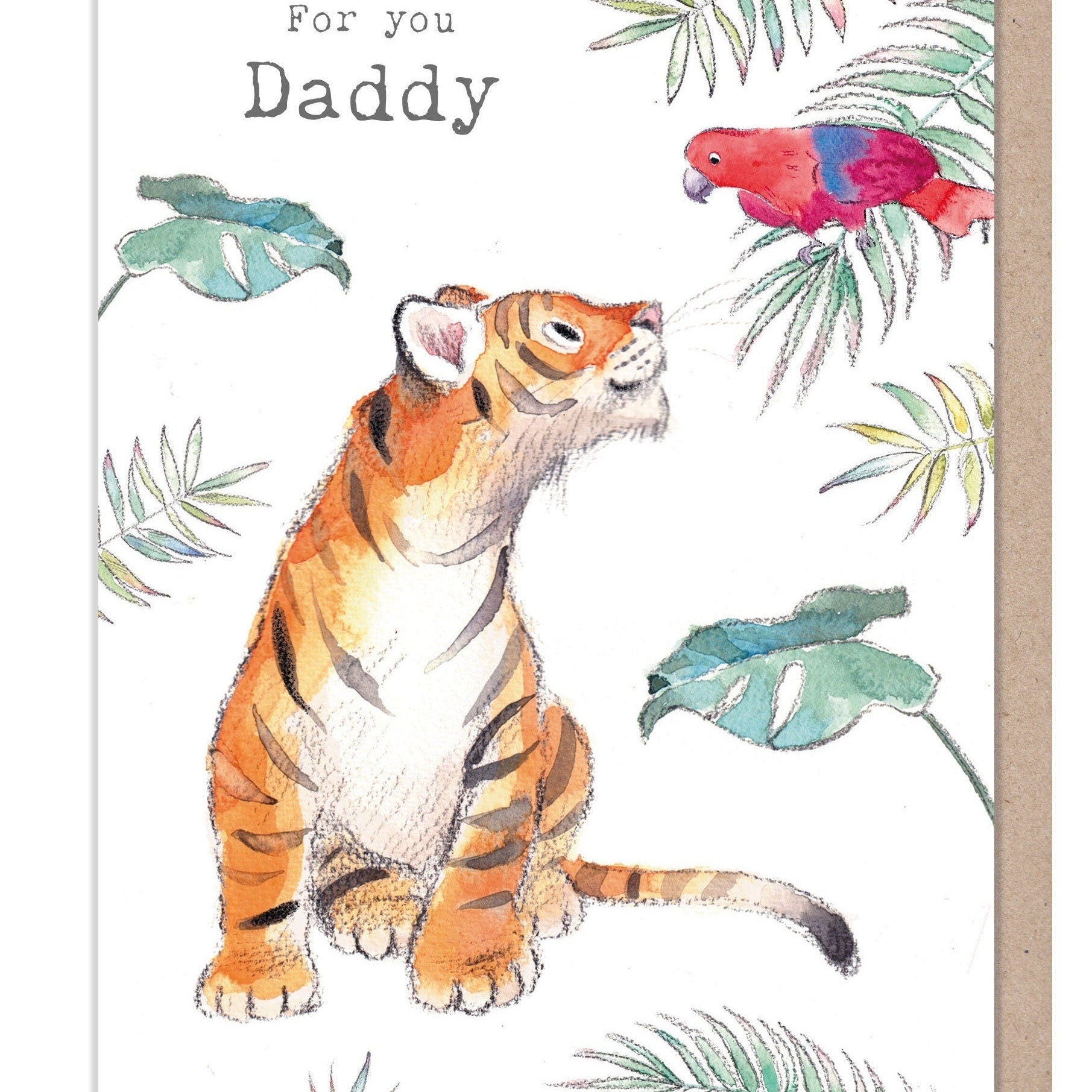 Father's Day Card - For You Daddy - Tiger with Parrot
