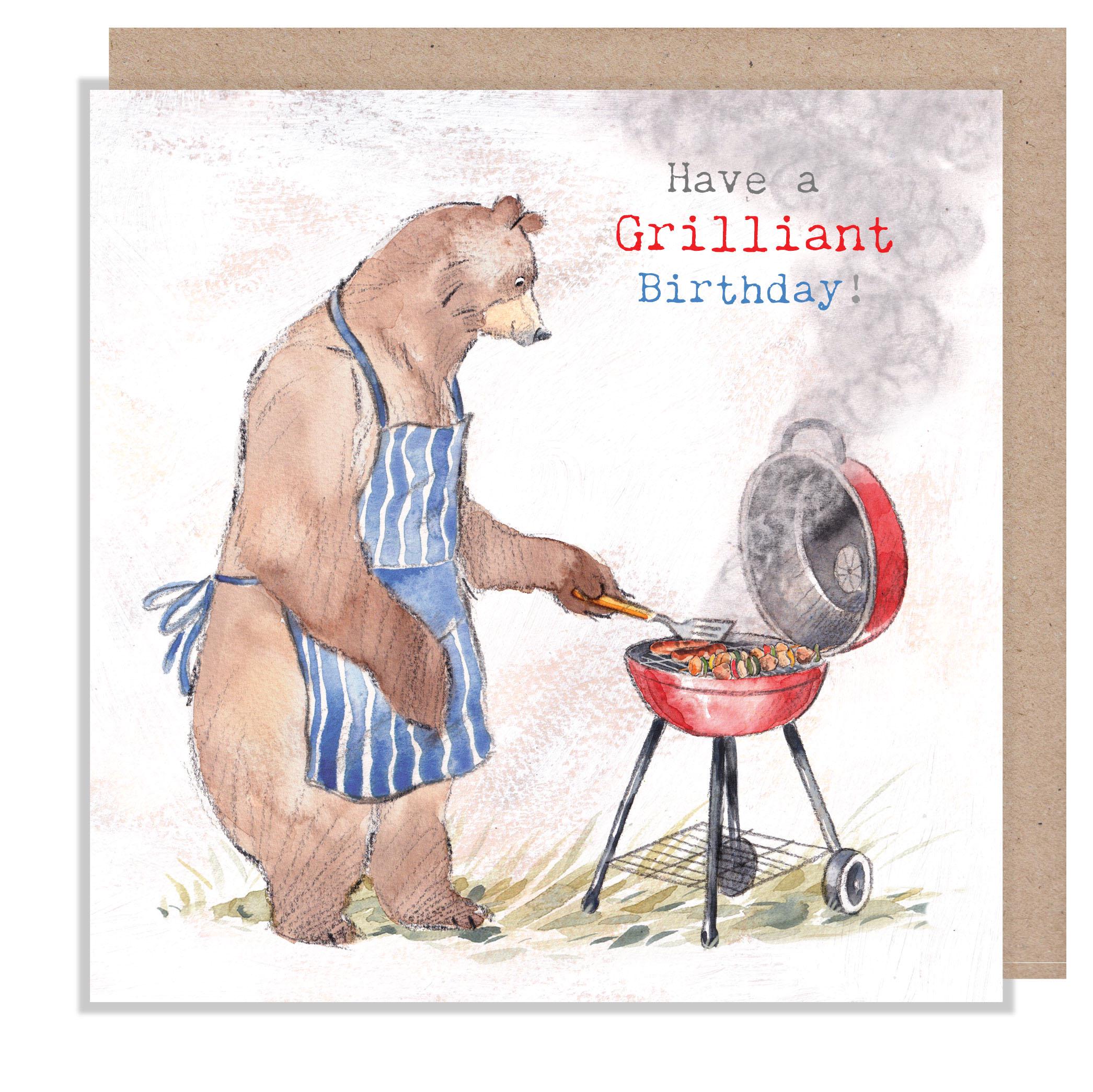 Birthday Card - Grilliant Birthday - Bear and Barbecue