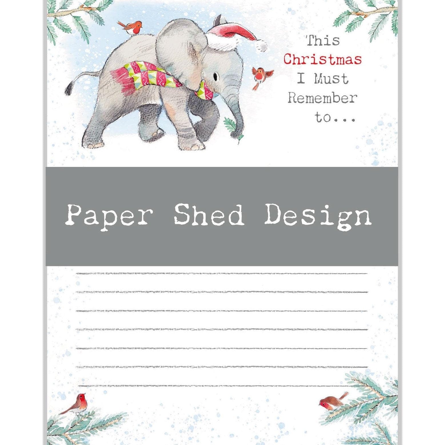 Christmas Notepad - Must Remember to - Elephant and Robins