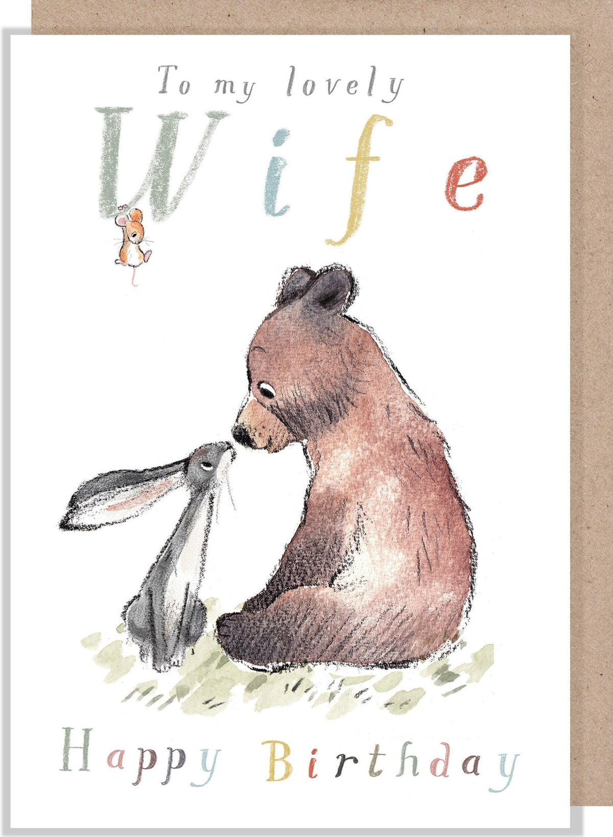 Birthday Card - to My Lovely Wife - Bear, Hare and Mouse