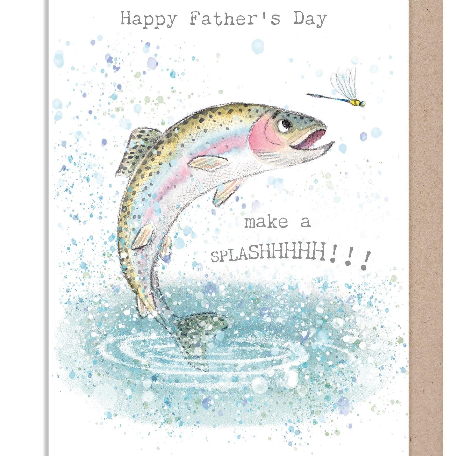 Happy Father's Day Card - Make a Splashhhh! - Rainbow Trout with Dragonfly.