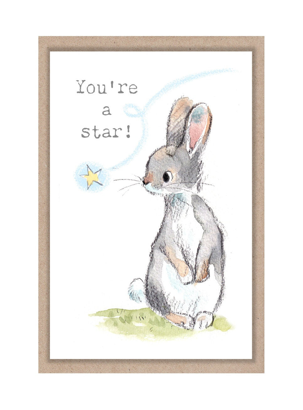 Sentiment Card - Youre a Star - Rabbit and Star