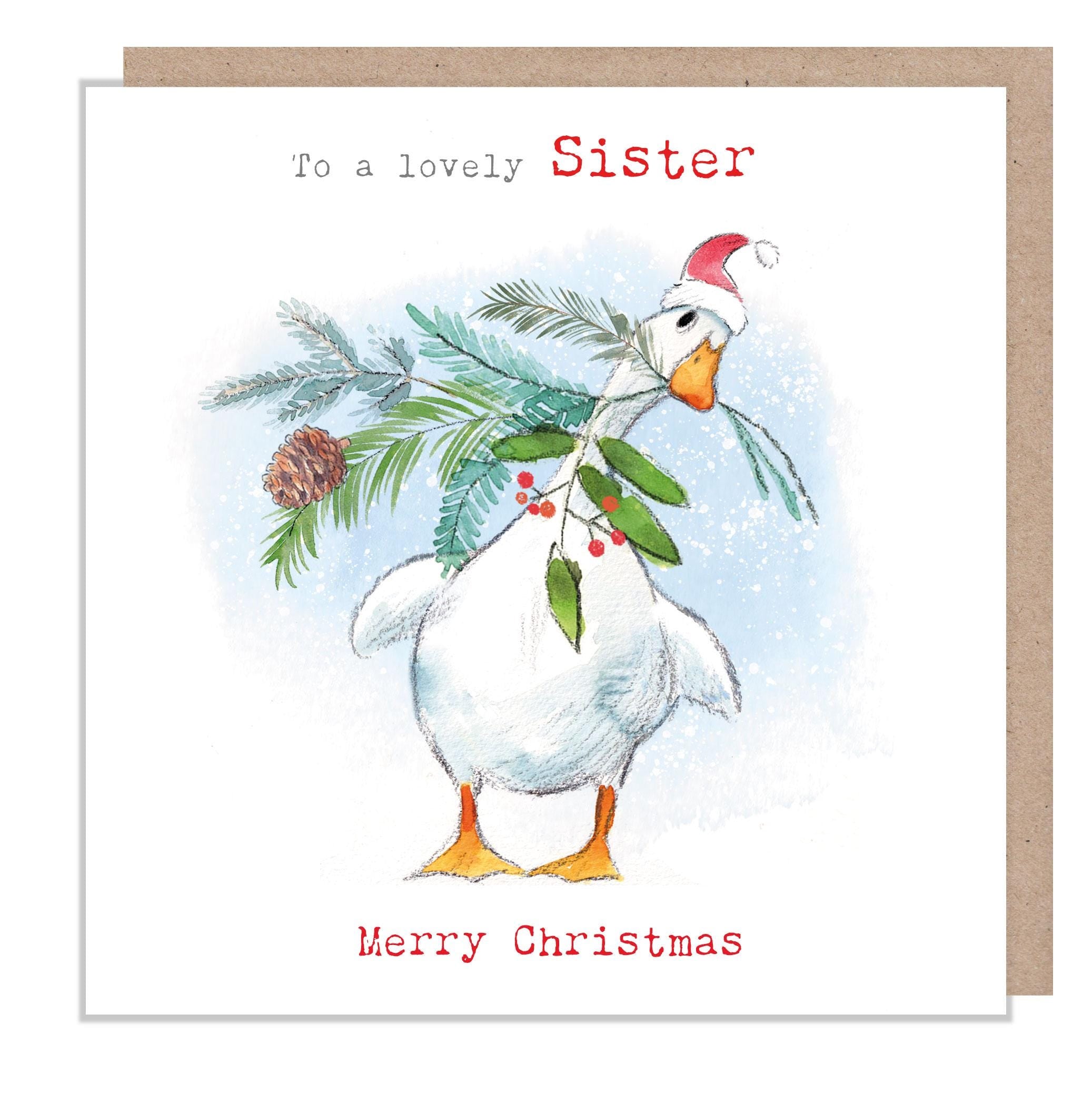 Lovely Sister Christmas Card - White Duck with Foliage