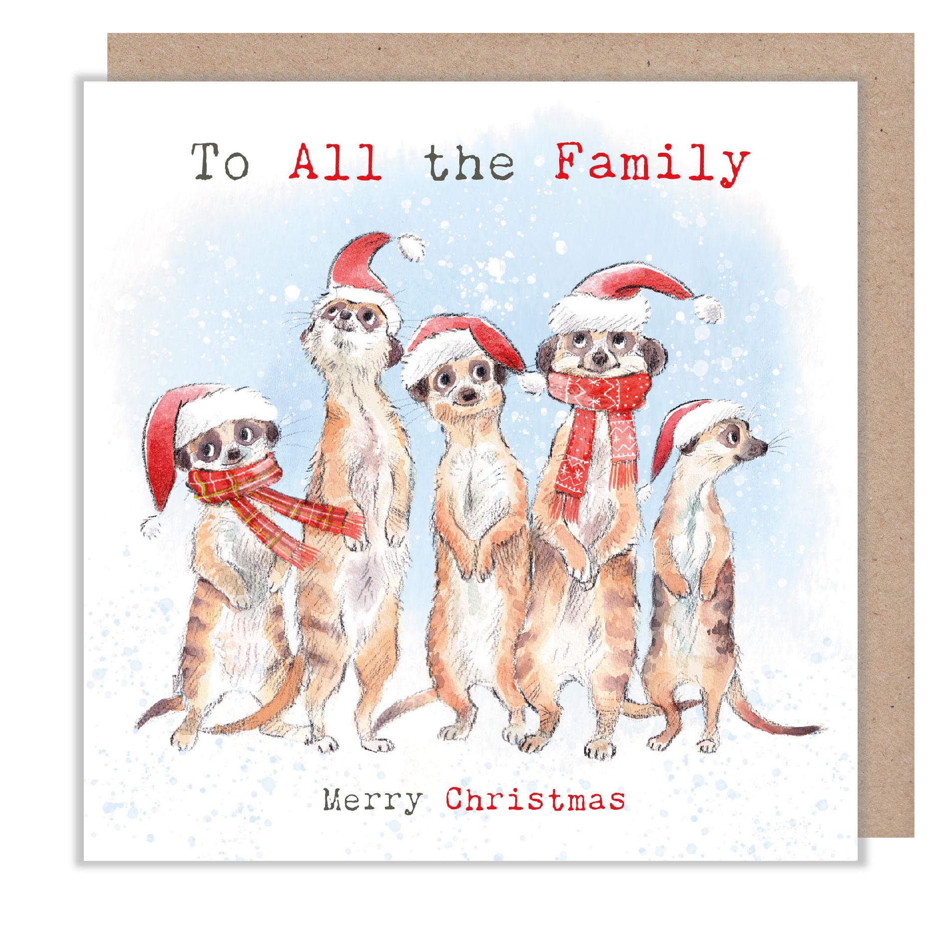 To All the Family Christmas Card - Meerkats Wearing Christmas Hats.