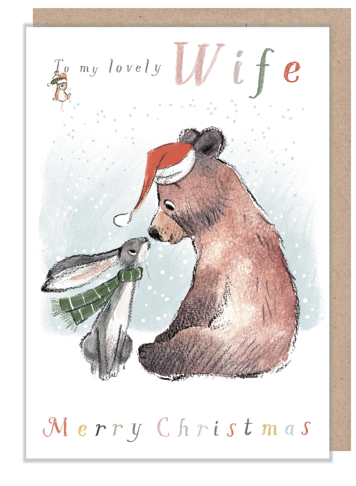 Christmas Card - Lovely Wife - Bear, Hare and Mouse