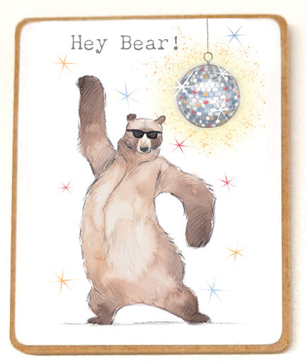 Quality Fridge Magnet - Hey bear - Dancing bear