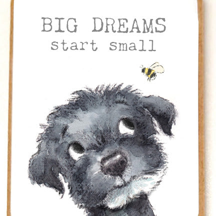 Quality Fridge Magnet - BIG DREAMS - Black puppy
