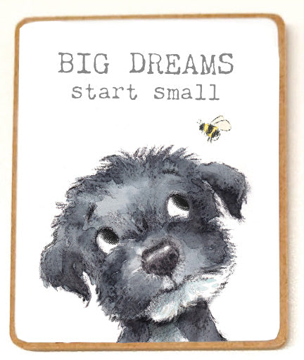 Quality Fridge Magnet - BIG DREAMS - Black puppy
