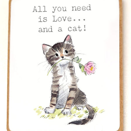 Quality Fridge Magnet - All you need is love and a cat