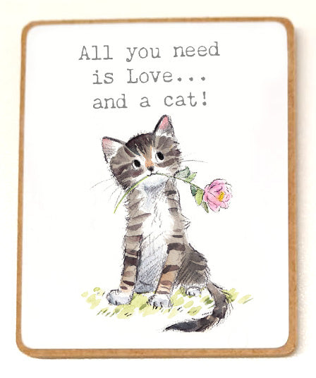 Quality Fridge Magnet - All you need is love and a cat