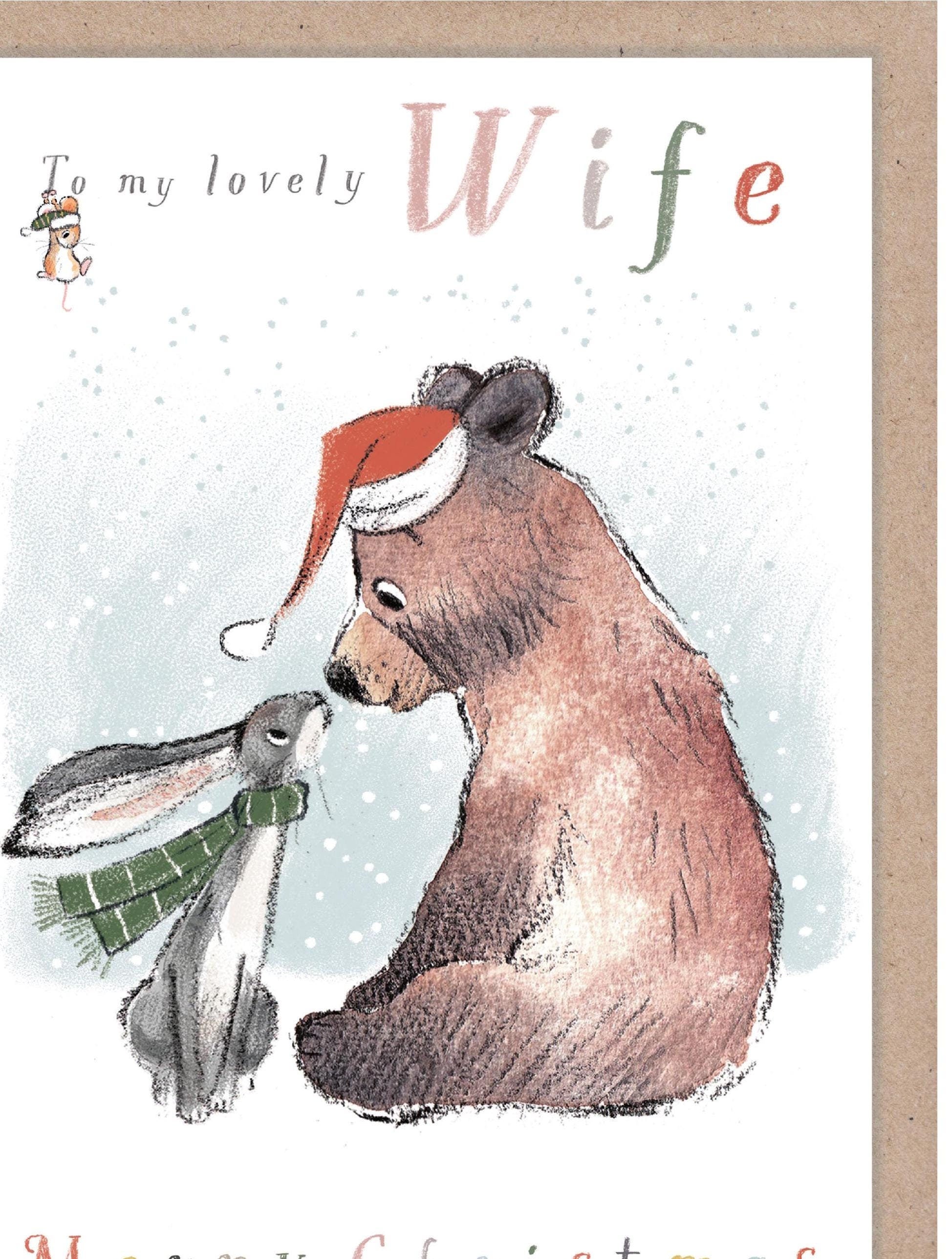 Christmas Card - Lovely Wife - Bear, Hare and Mouse