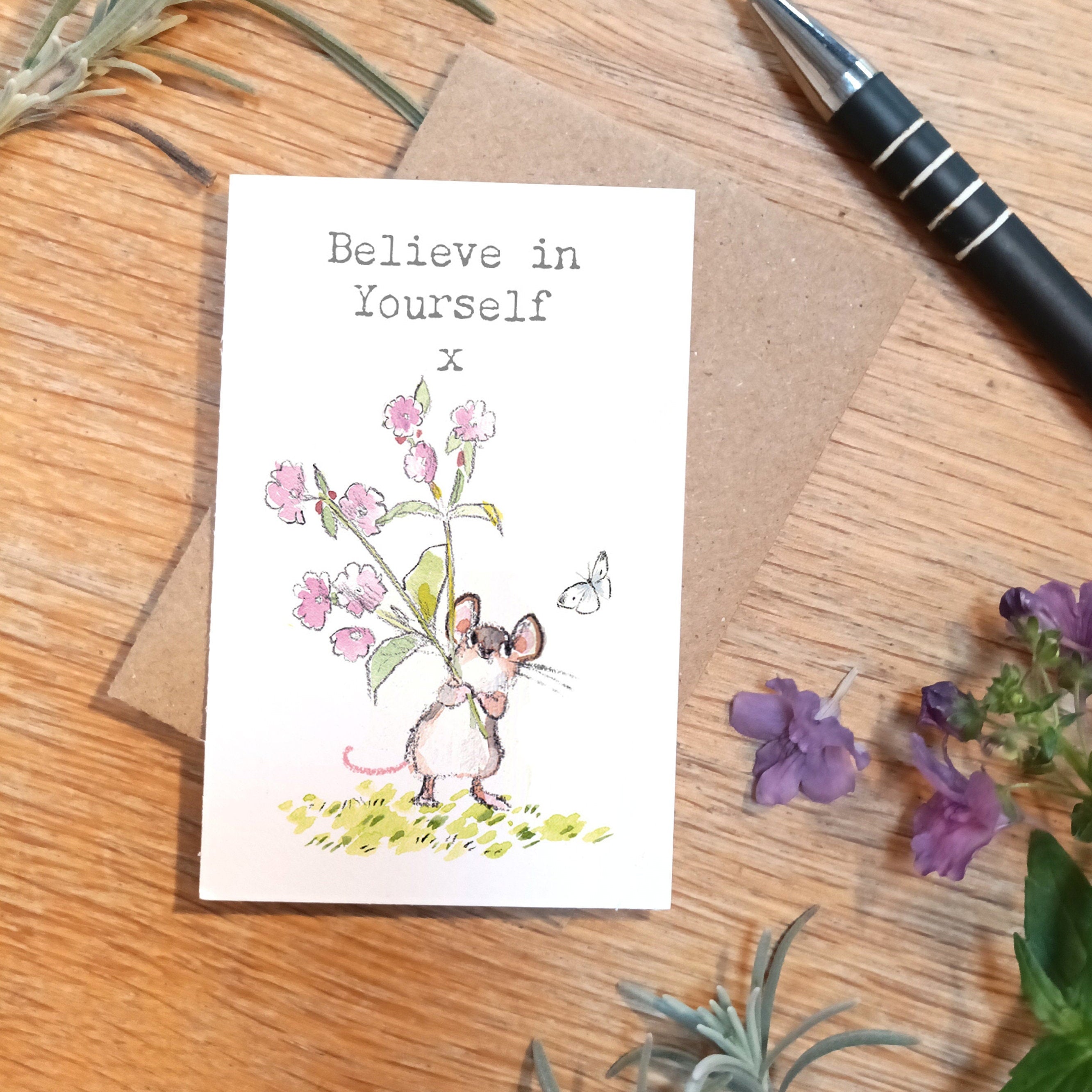 Sentiment Card - Believe in Yourself x - Mouse Holding Flowers