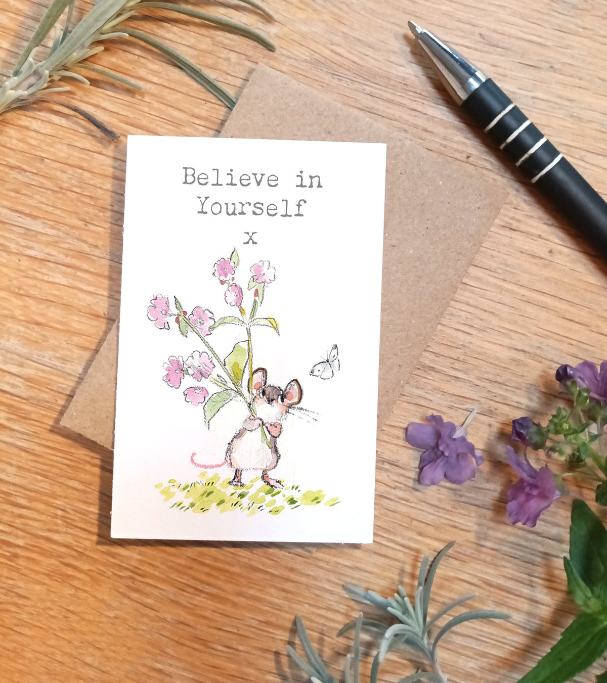 Sentiment Card - Believe in Yourself x - Mouse Holding Flowers