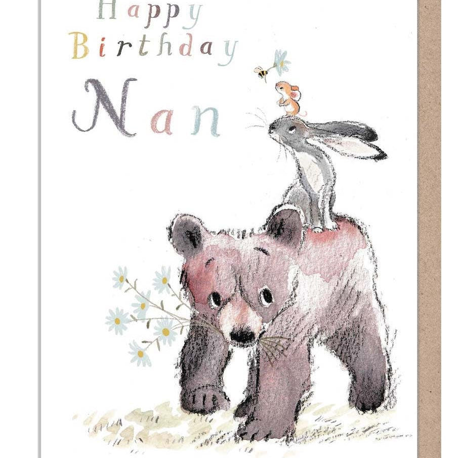 Birthday Card - Nan - Bear, Hare and Mouse