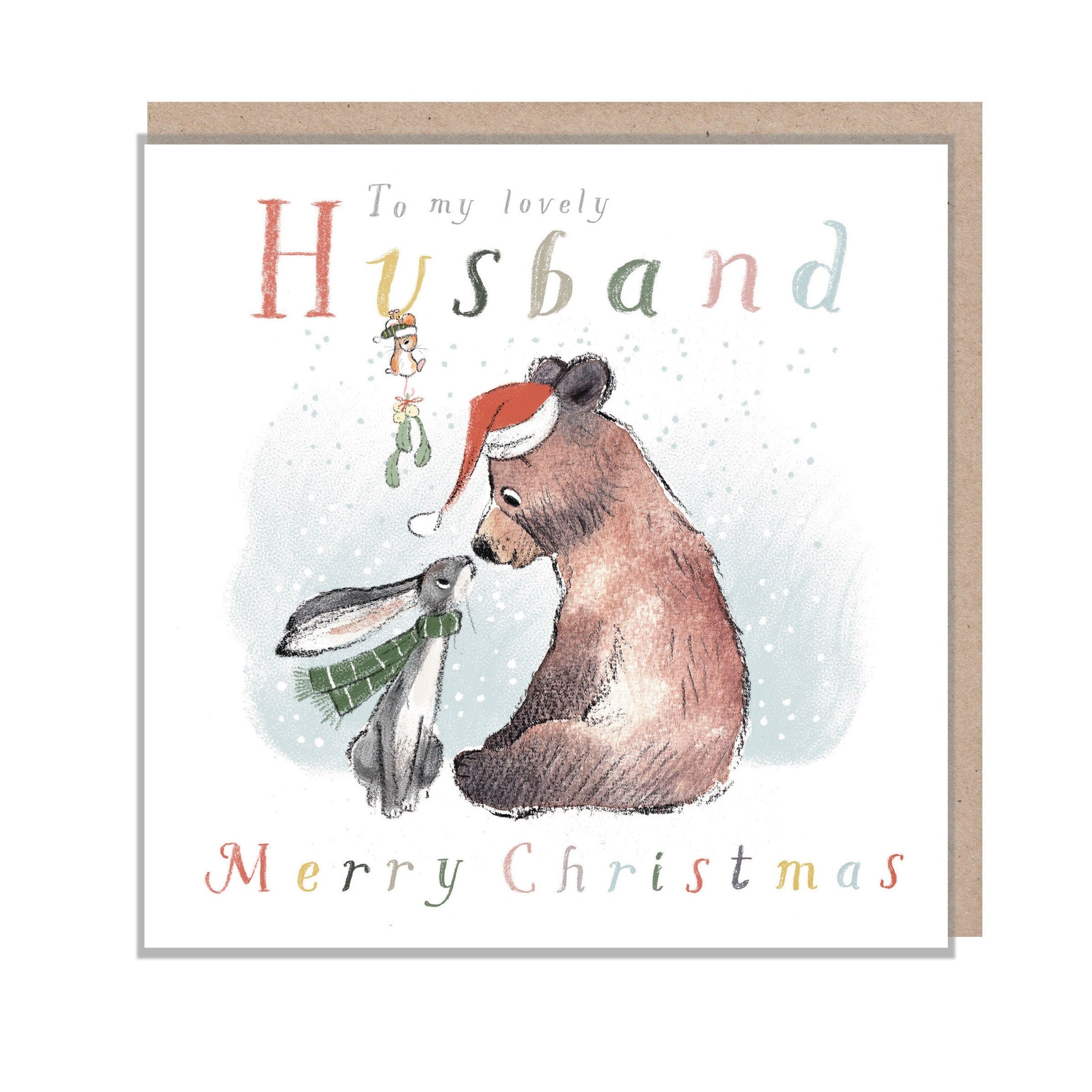 Christmas Card - to My Lovely Husband - Bear and Hare Gazing at Each Other - Mouse with Mistletoe.