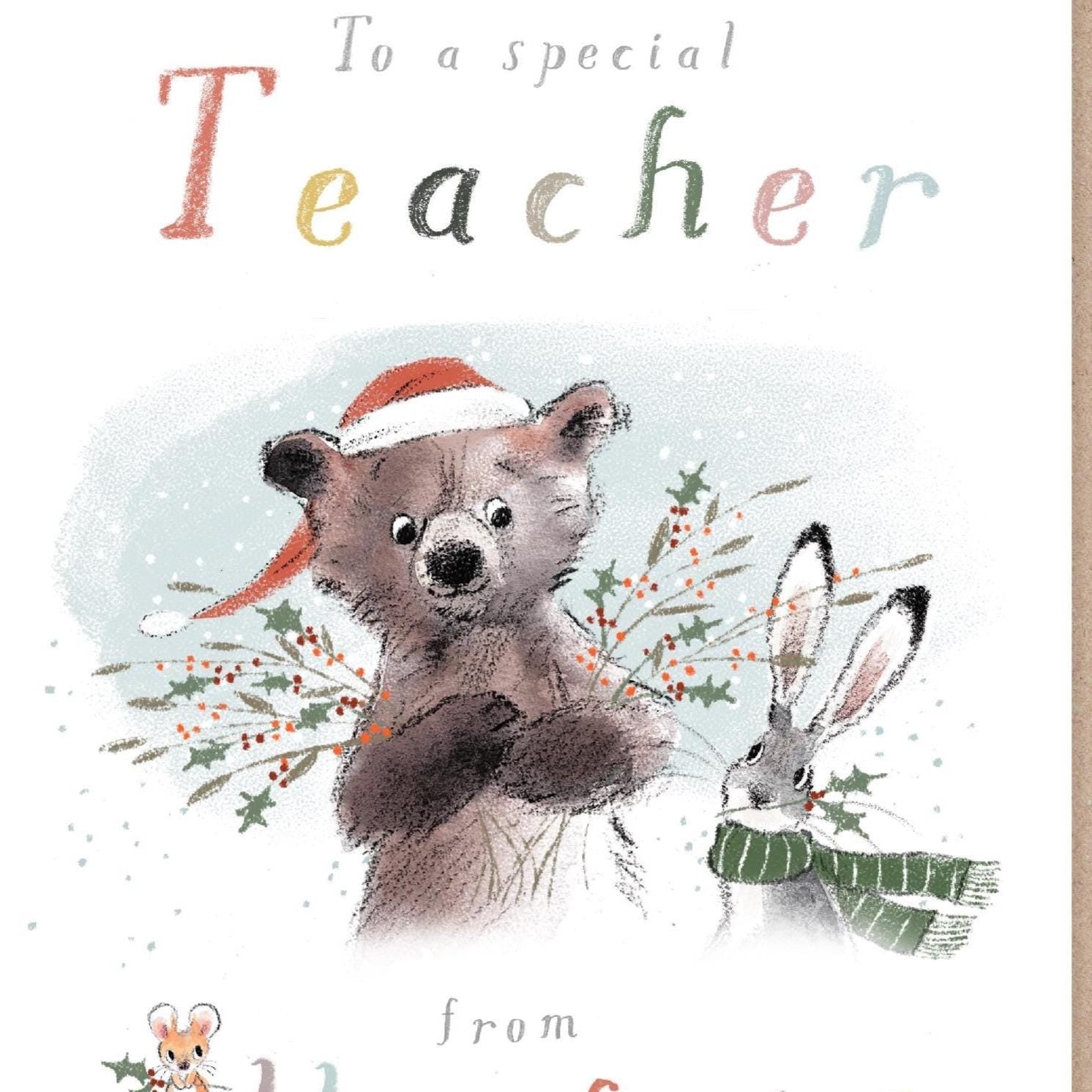 Special Teacher Christmas Card - Jumbo Size - Bear, Hare and Mouse Holding Foliage